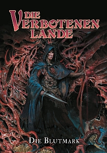 Die Verbotenen Lande: Die Blutmark