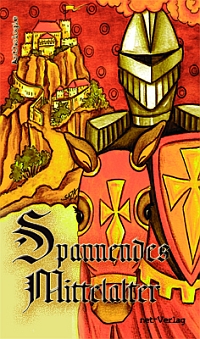 Spannendes Mittelalter